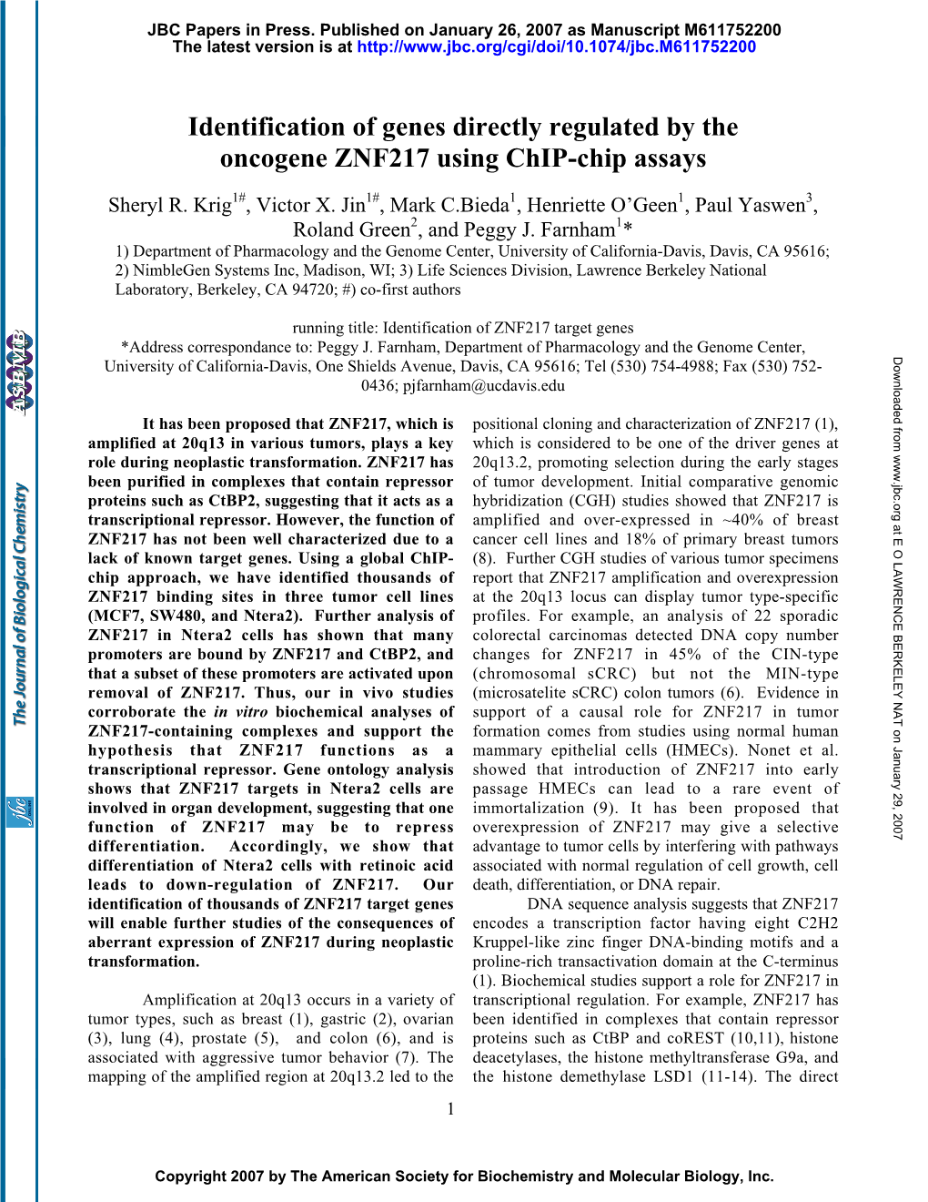 Identification of Genes Directly Regulated by the Oncogene ZNF217 Using Chip-Chip Assays