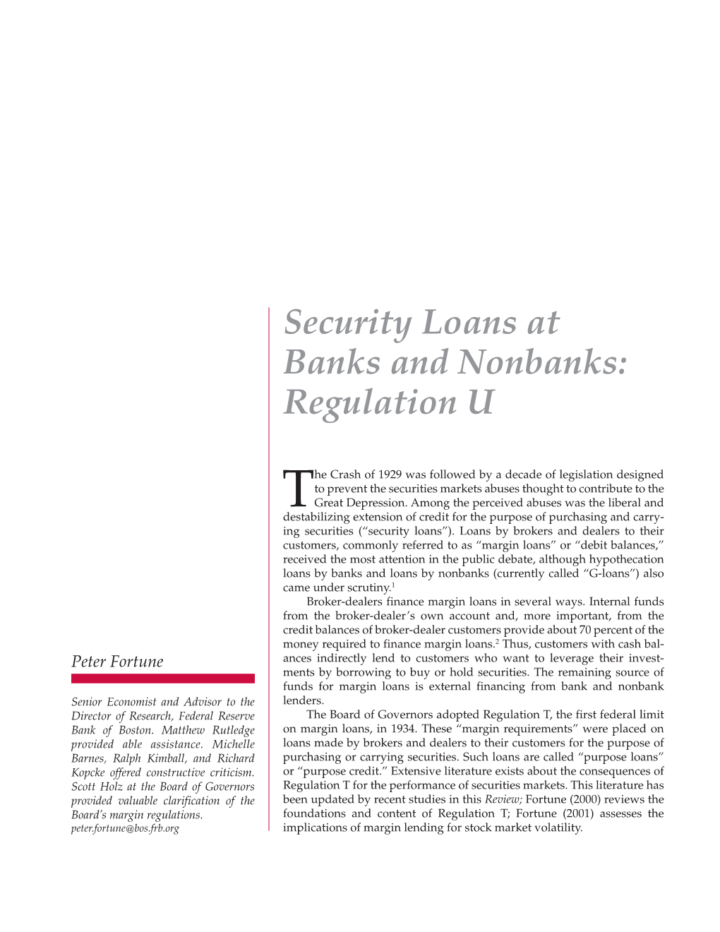 Security Loans at Banks and Nonbanks: Regulation U