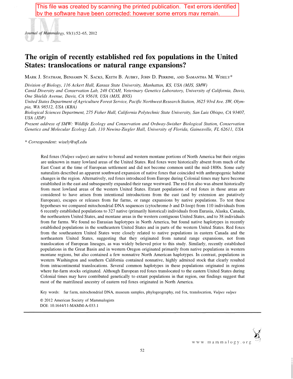 The Origin of Recently Established Red Fox Populations in the United States: Translocations Or Natural Range Expansions?