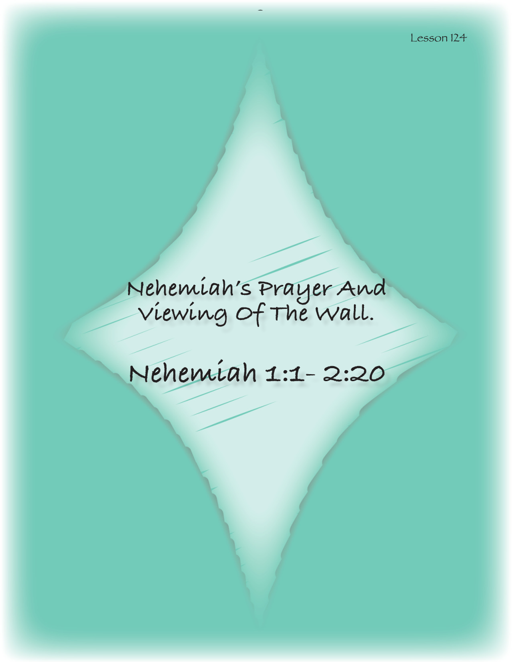 Nehemiah 1:1- 2:20