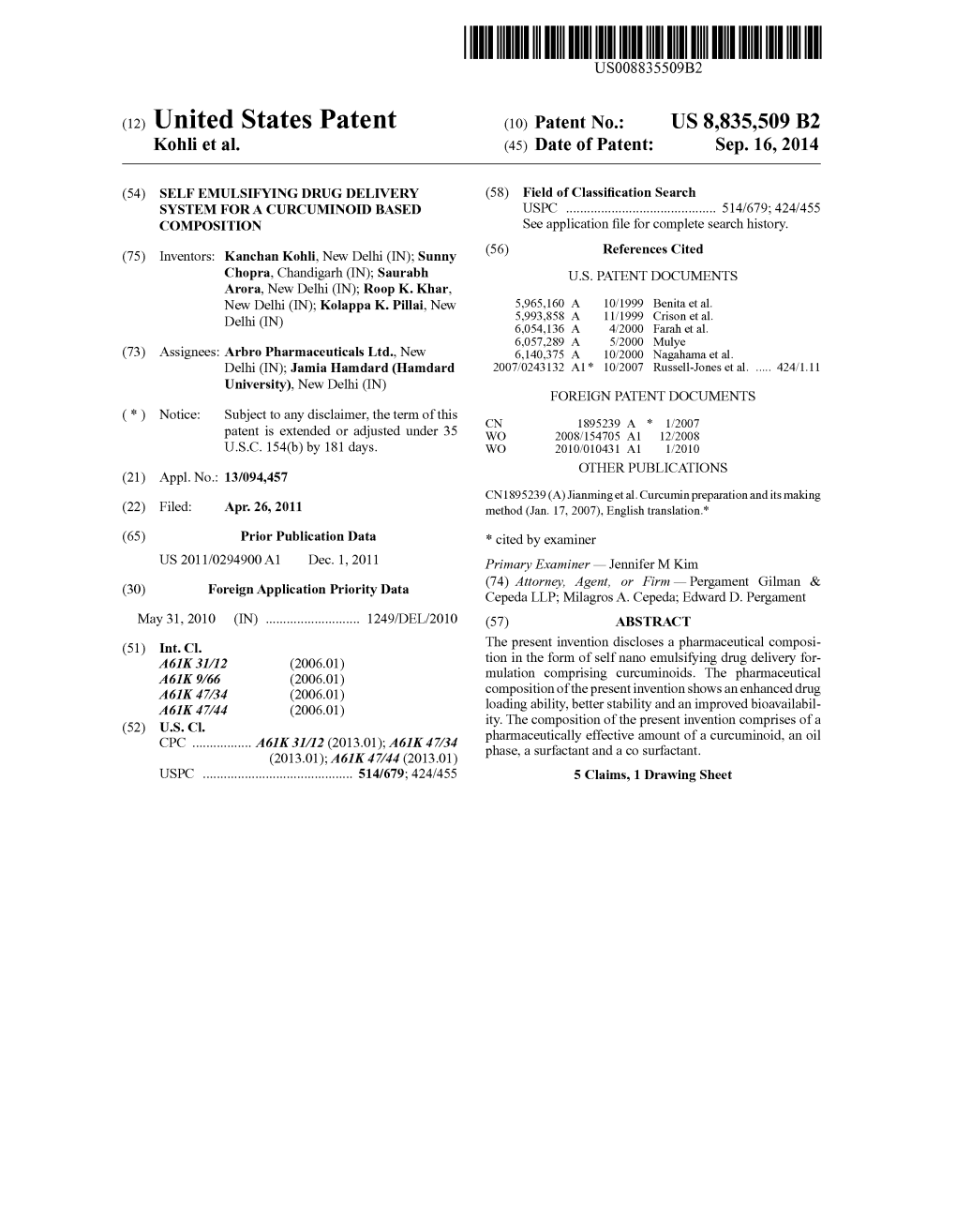 (12) United States Patent (10) Patent No.: US 8,835,509 B2 Kohli Et Al