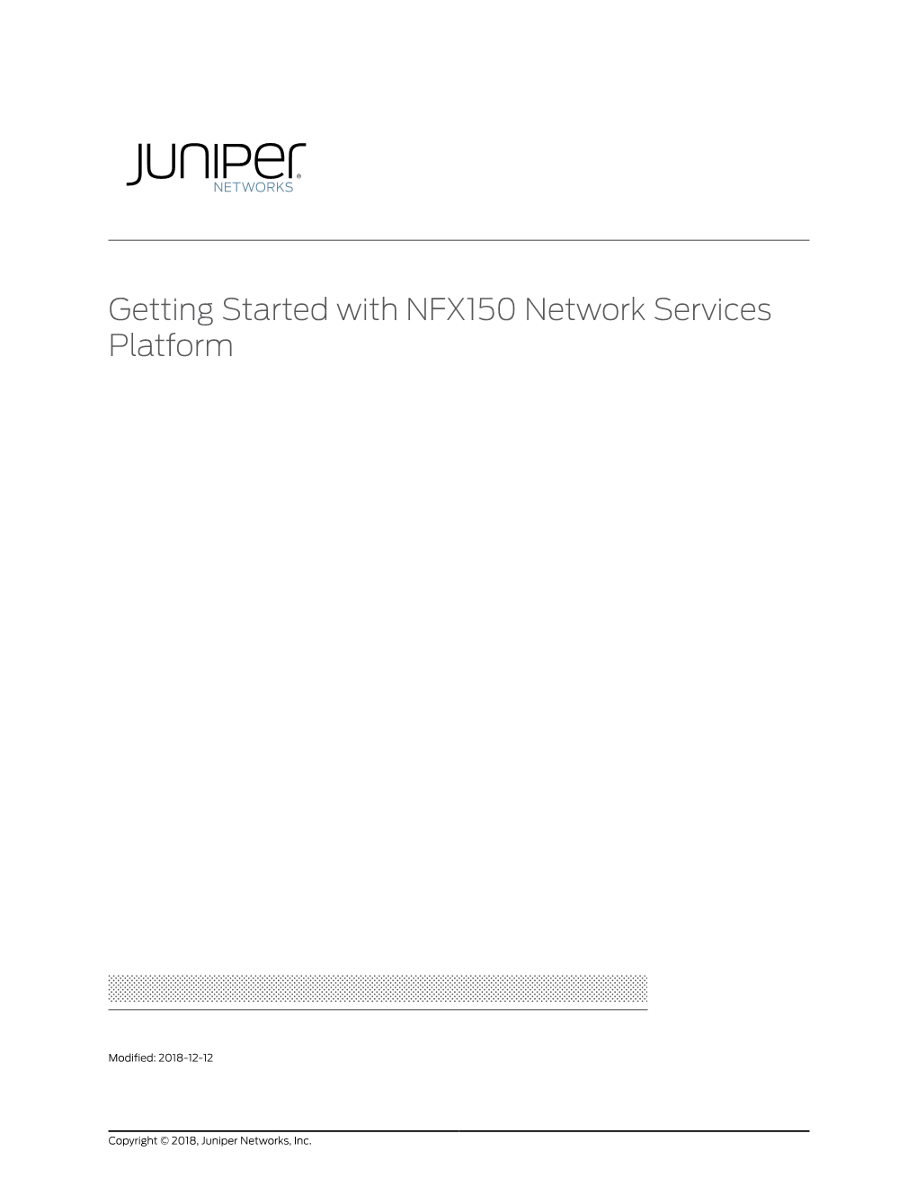 Getting Started with NFX150 Network Services Platform