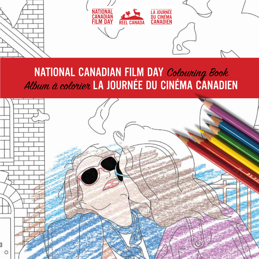 NATIONAL CANADIAN FILM DAY Colouring Book Album À Colorier LA