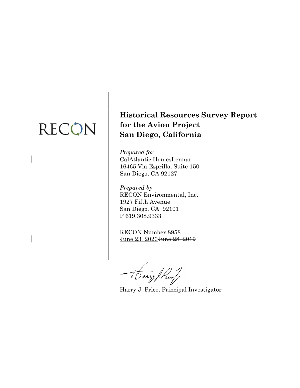 Historical Resources Survey Report for the Avion Project San Diego, California