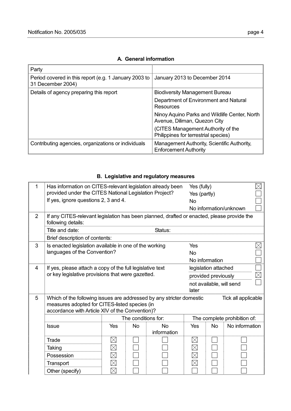 Notification No. 2005/035 Page 4 A. General Information Party Period Covered in This Report (E.G. 1 January 2003 to 31 December