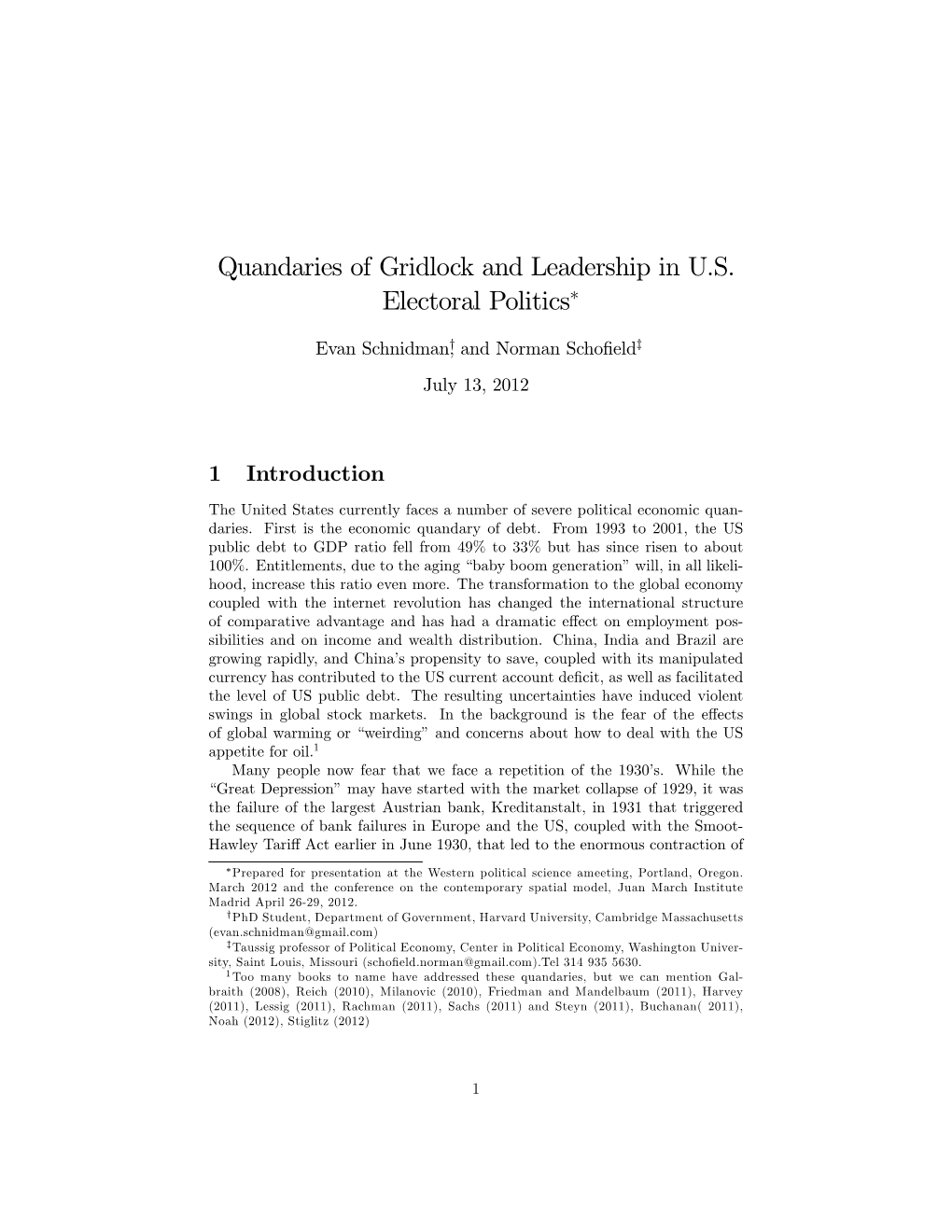 Quandaries of Gridlock and Leadership in U.S. Electoral Politics"