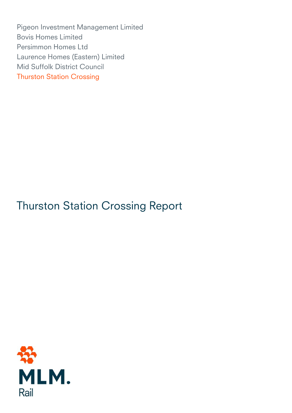 Thurston Station Crossing Report