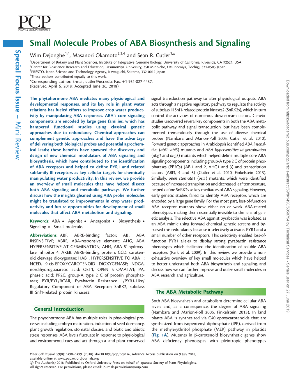 Small Molecule Probes of ABA Biosynthesis and Signaling Pca Ou Issue Focus Special Wim Dejonghe1,4, Masanori Okamoto2,3,4 and Sean R