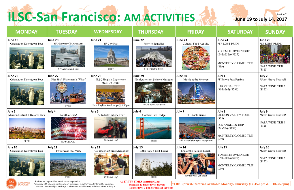 ILSC-San Francisco: AM ACTIVITIES June 19 to July 14, 2017