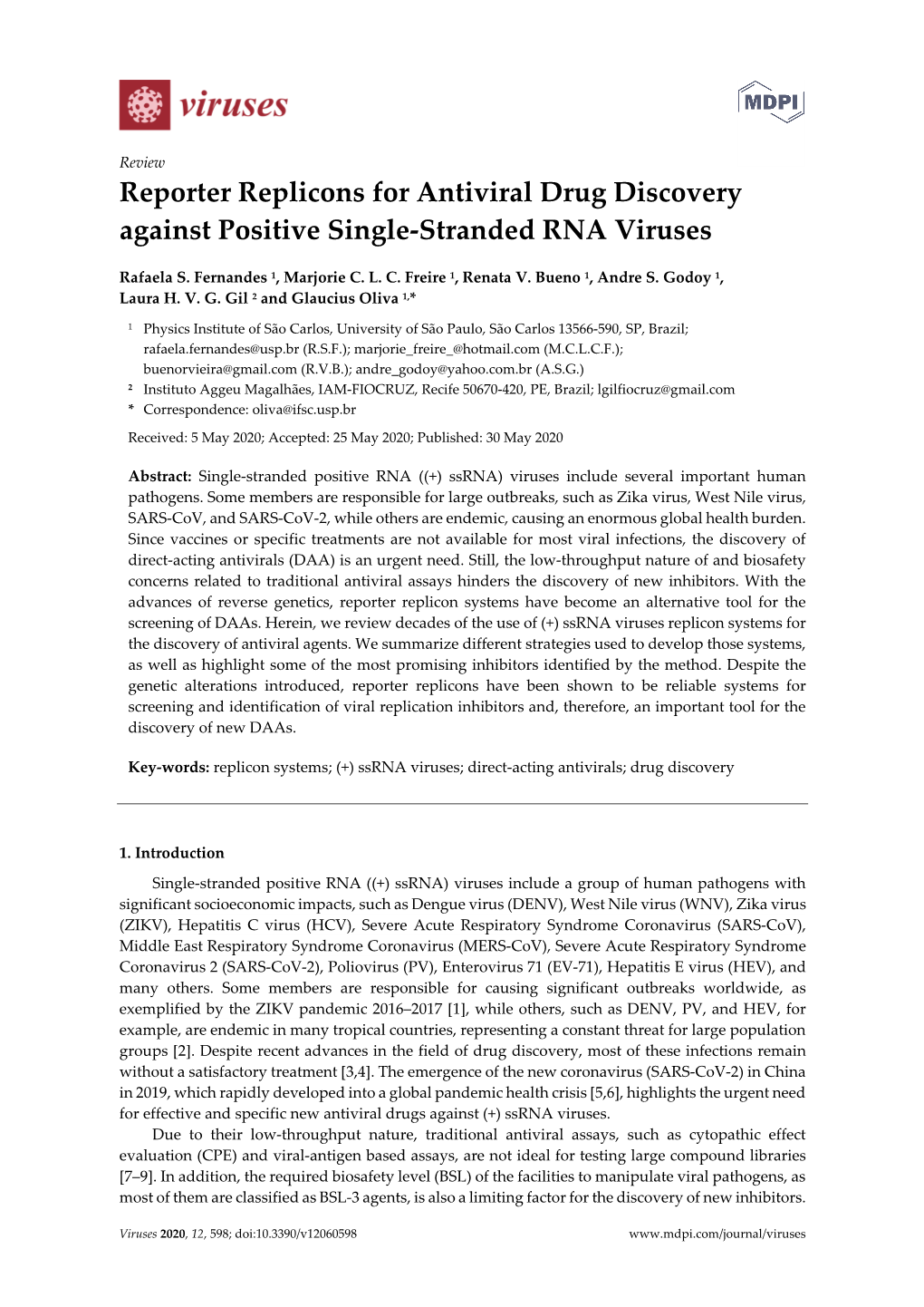 Reporter Replicons for Antiviral Drug Discovery Against Positive Single-Stranded RNA Viruses