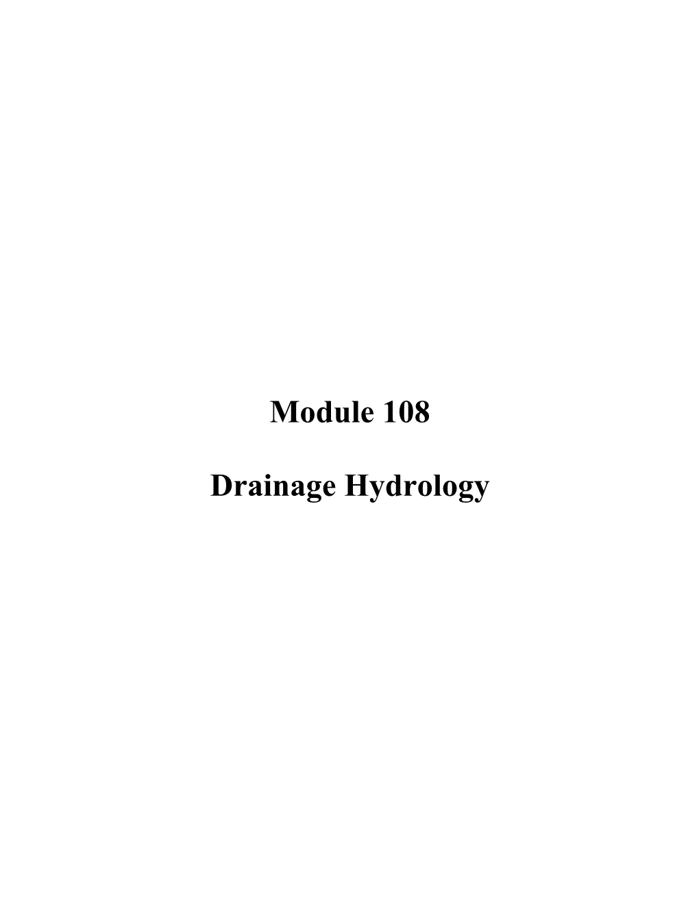 Module 108 Drainage Hydrology Activity Questions