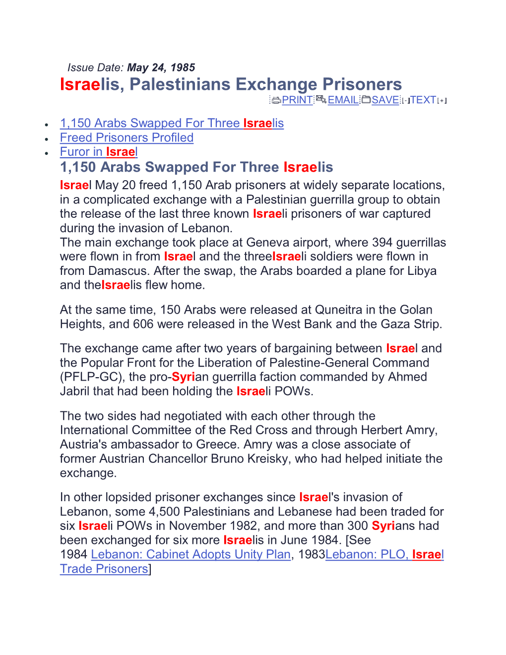 Israelis, Palestinians Exchange Prisoners PRINT EMAIL SAVE TEXT