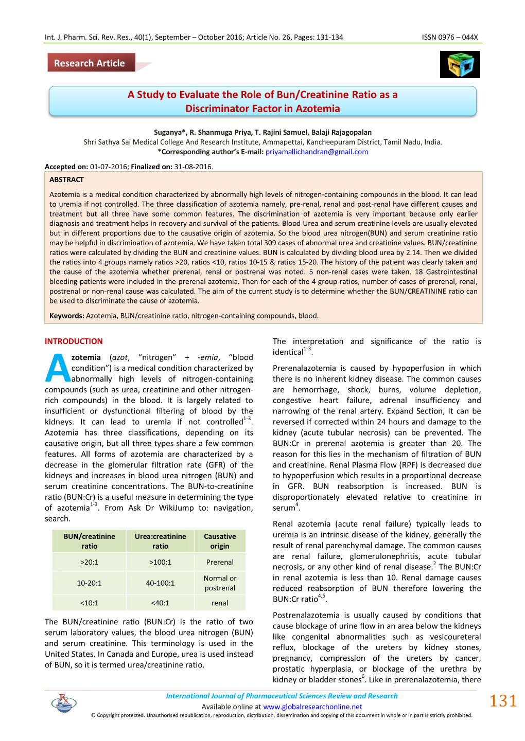 A Study to Evaluate the Role of Bun/Creatinine Ratio As a Discriminator Factor in Azotemia