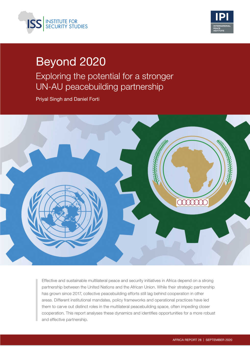 Beyond 2020: Exploring the Potential for a Stronger UN-AU Peacebuilding