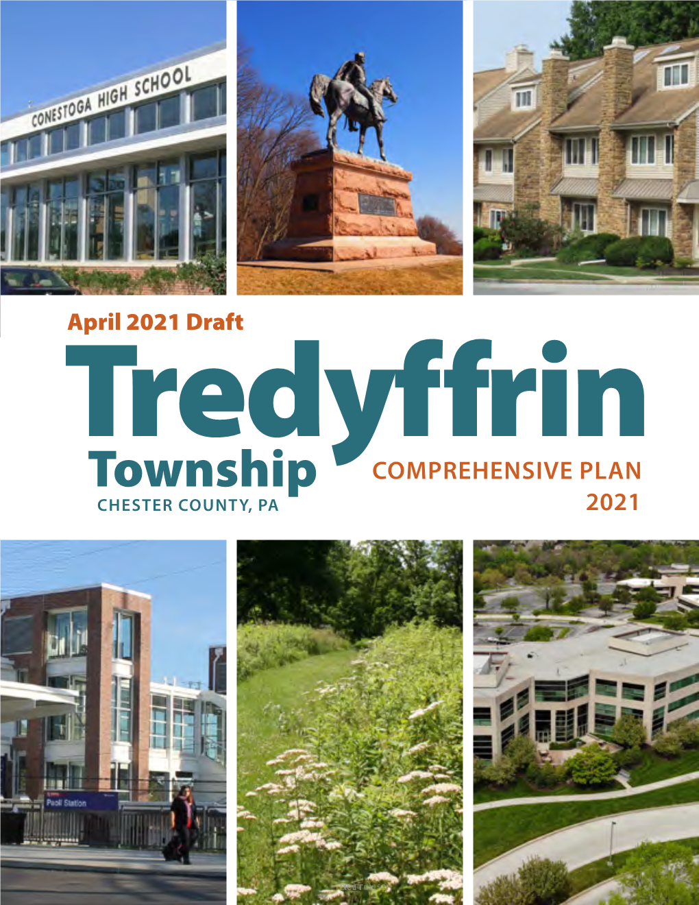 Tredyffrin Township Comprehensive Plan 2021 DRAFT