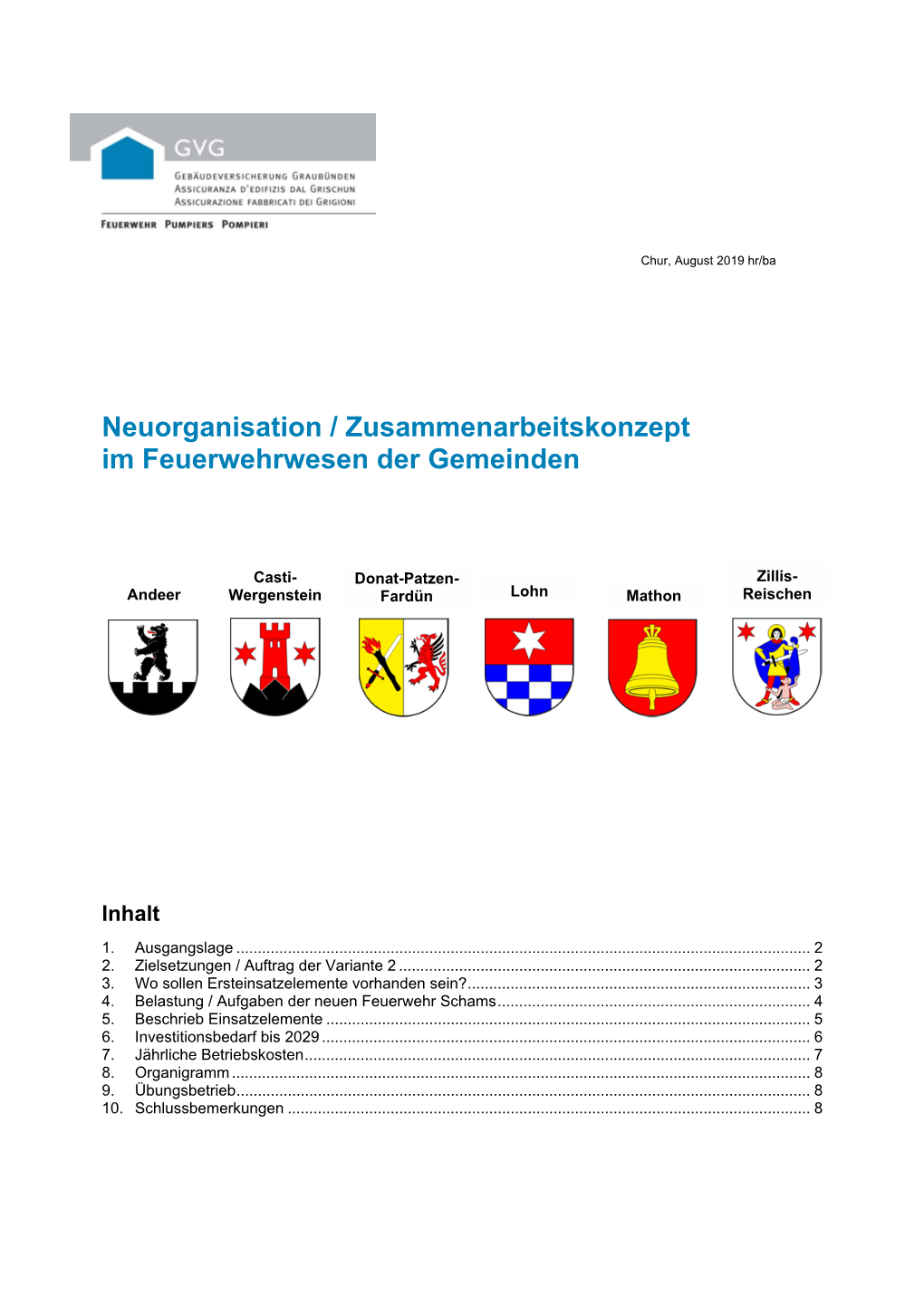 Neuorganisation / Zusammenarbeitskonzept Im Feuerwehrwesen Der Gemeinden