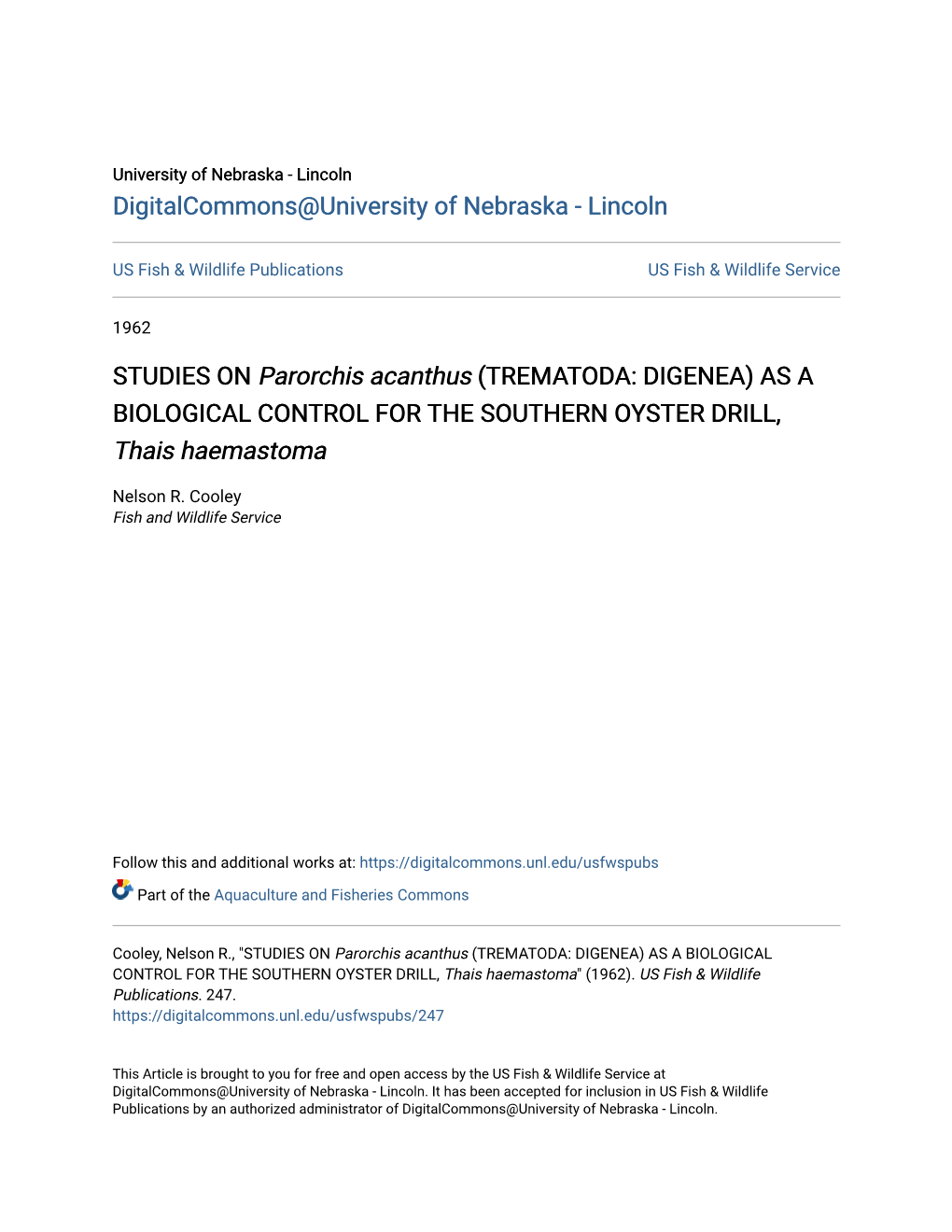 STUDIES on Parorchis Acanthus (TREMATODA: DIGENEA) AS a BIOLOGICAL CONTROL for the SOUTHERN OYSTER DRILL, Thais Haemastoma