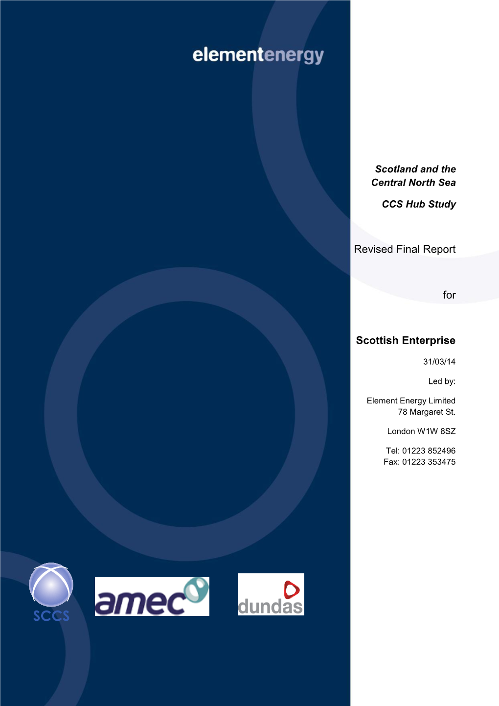 Revised Final Report for Scottish Enterprise