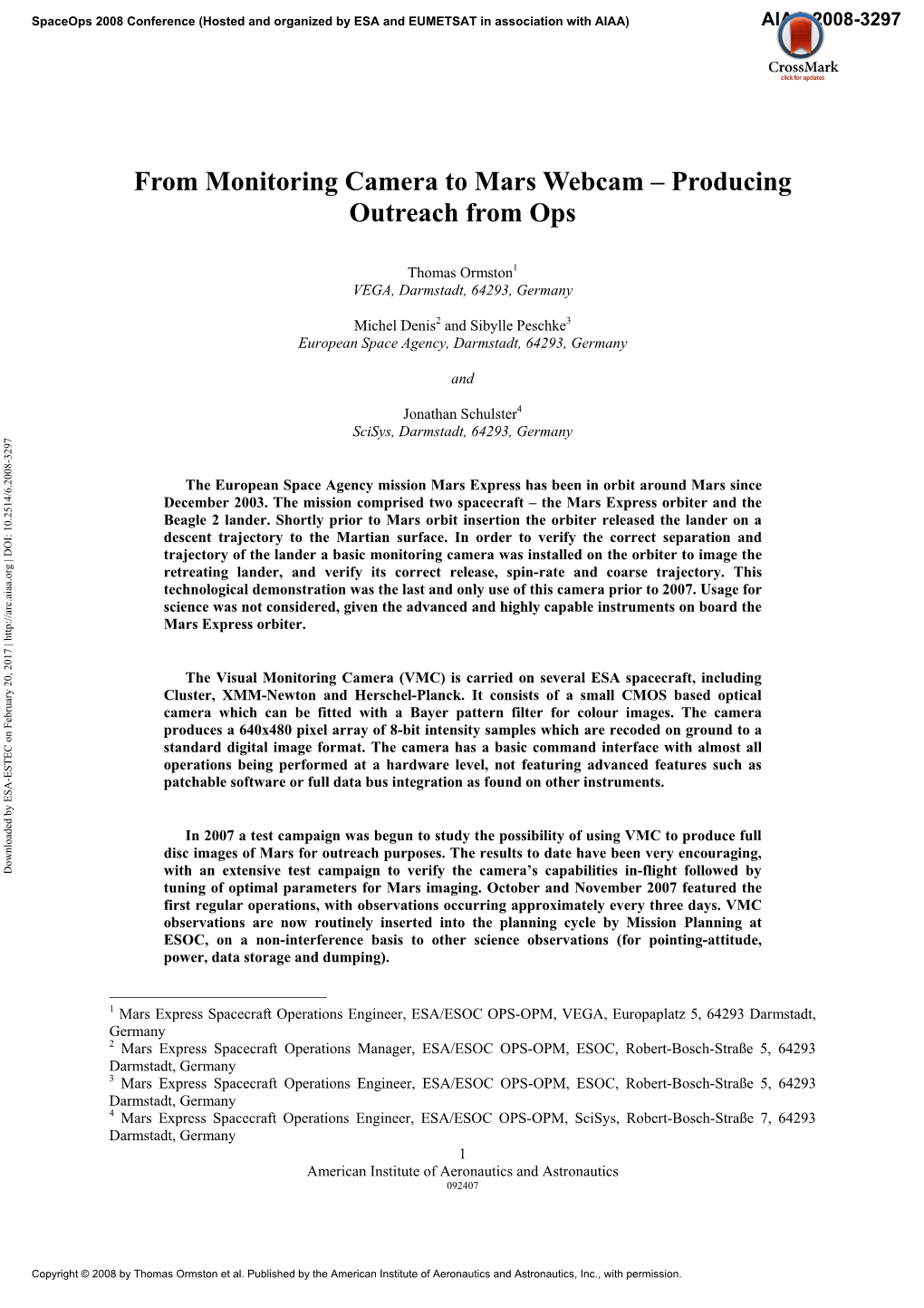 From Monitoring Camera to Mars Webcam – Producing Outreach from Ops