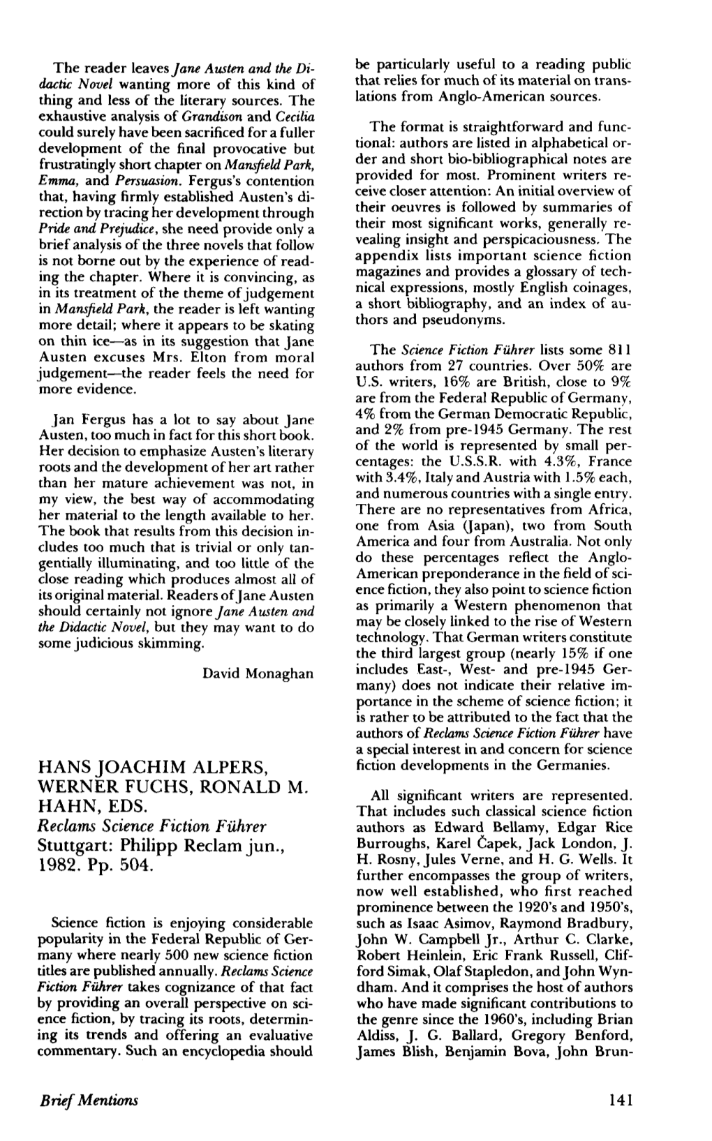 HANS JOACHIM ALPERS, WERNER FUCHS, RONALD M. HAHN, EDS. Reclams Science Fiction Führer Stuttgart: Philipp Reclam Jun., 1982. Pp