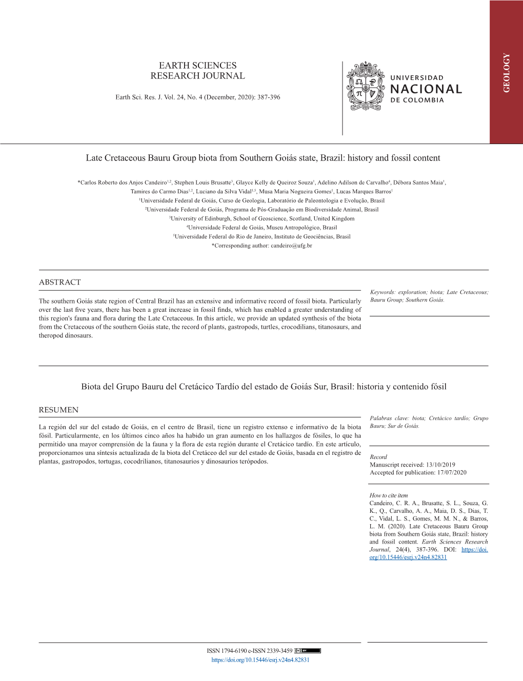 Late Cretaceous Bauru Group Biota from Southern Goiás State, Brazil: History and Fossil Content