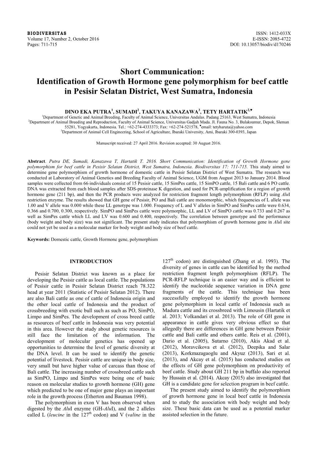 Identification of Growth Hormone Gene Polymorphism for Beef Cattle in Pesisir Selatan District, West Sumatra, Indonesia