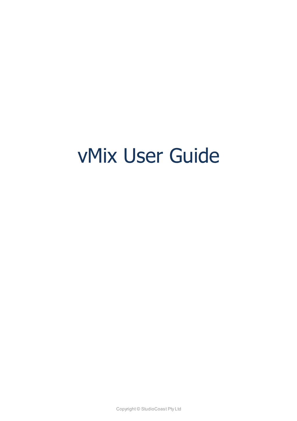 Vmix User Guide