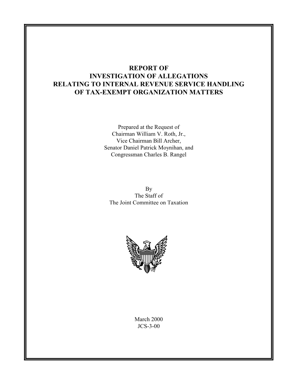 Report of Investigation of Allegations Relating to Internal Revenue Service Handling of Tax-Exempt Organization Matters