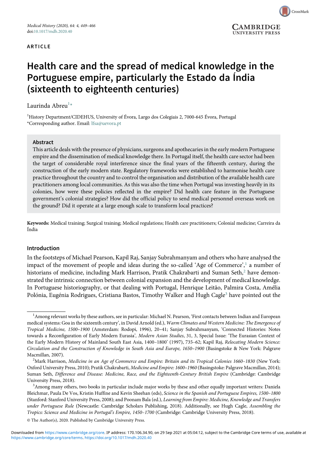 Health Care and the Spread of Medical Knowledge in the Portuguese Empire, Particularly the Estado Da Índia (Sixteenth to Eighteenth Centuries)