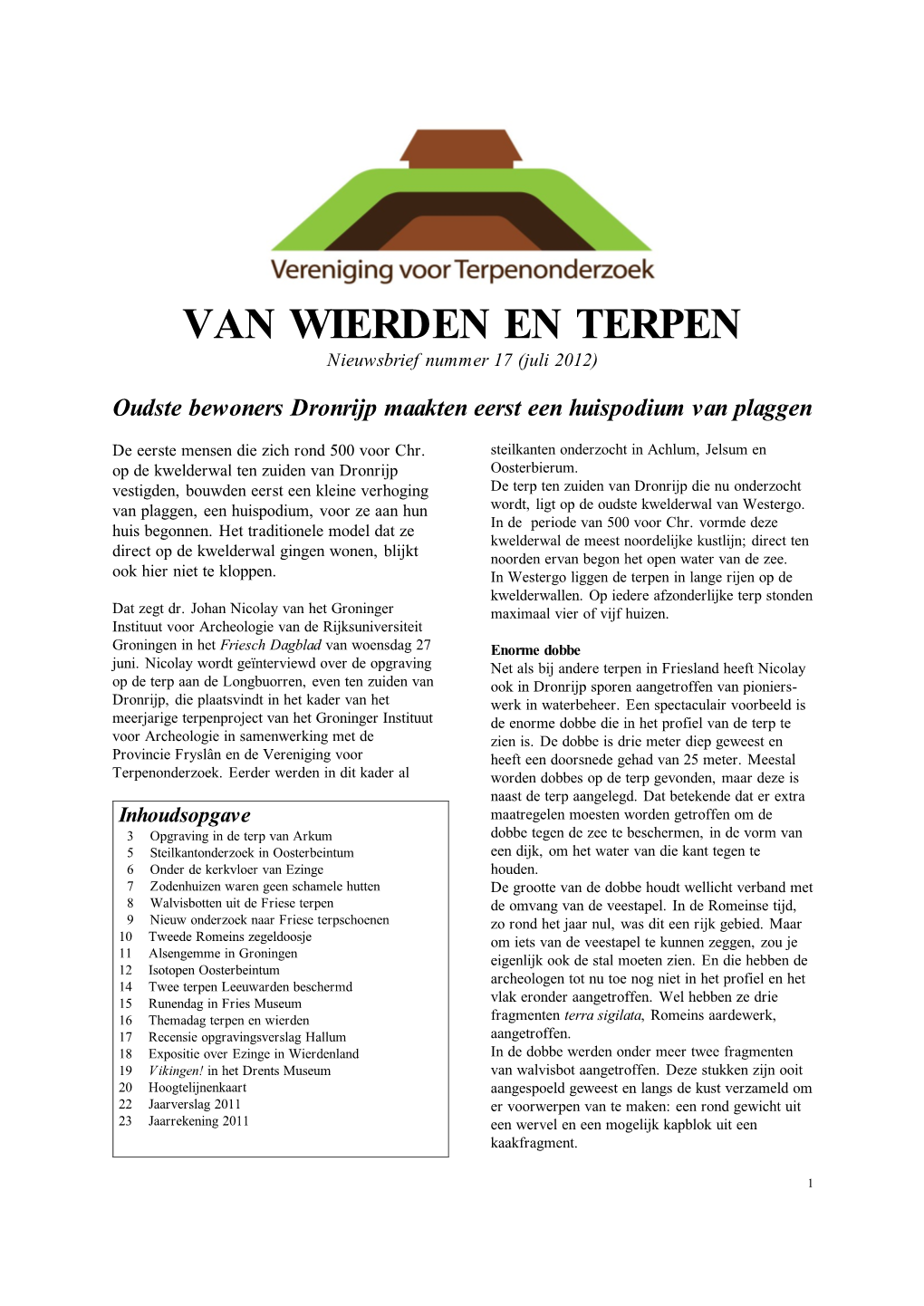 VAN WIERDEN EN TERPEN Nieuwsbrief Nummer 17 (Juli 2012)