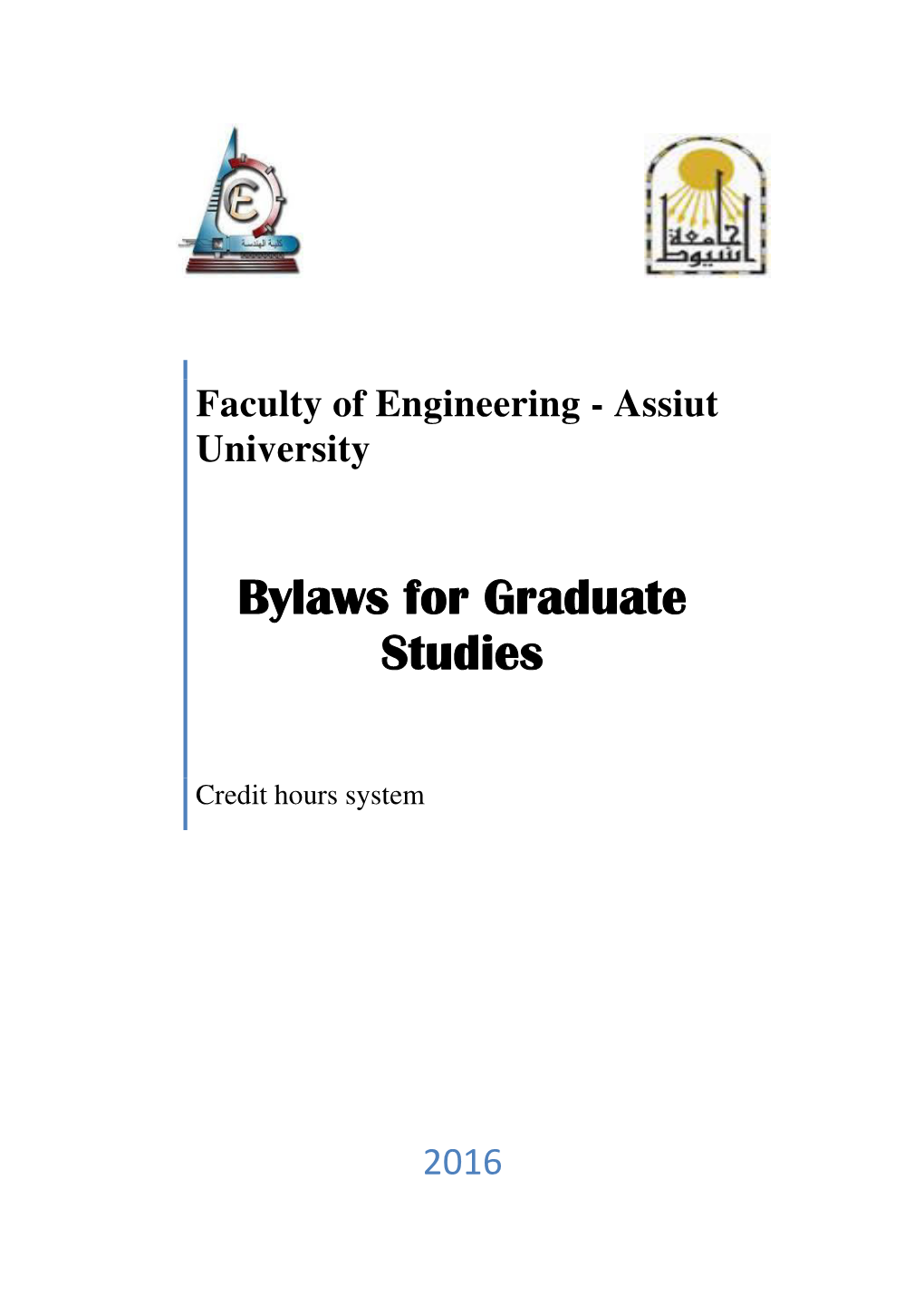 Bylaws for Graduate Studies Credit Hour System 2016