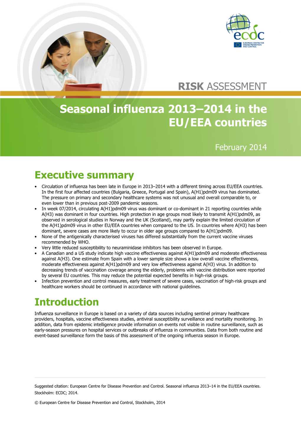 Seasonal Influenza 2013–2014 in the EU/EEA Countries