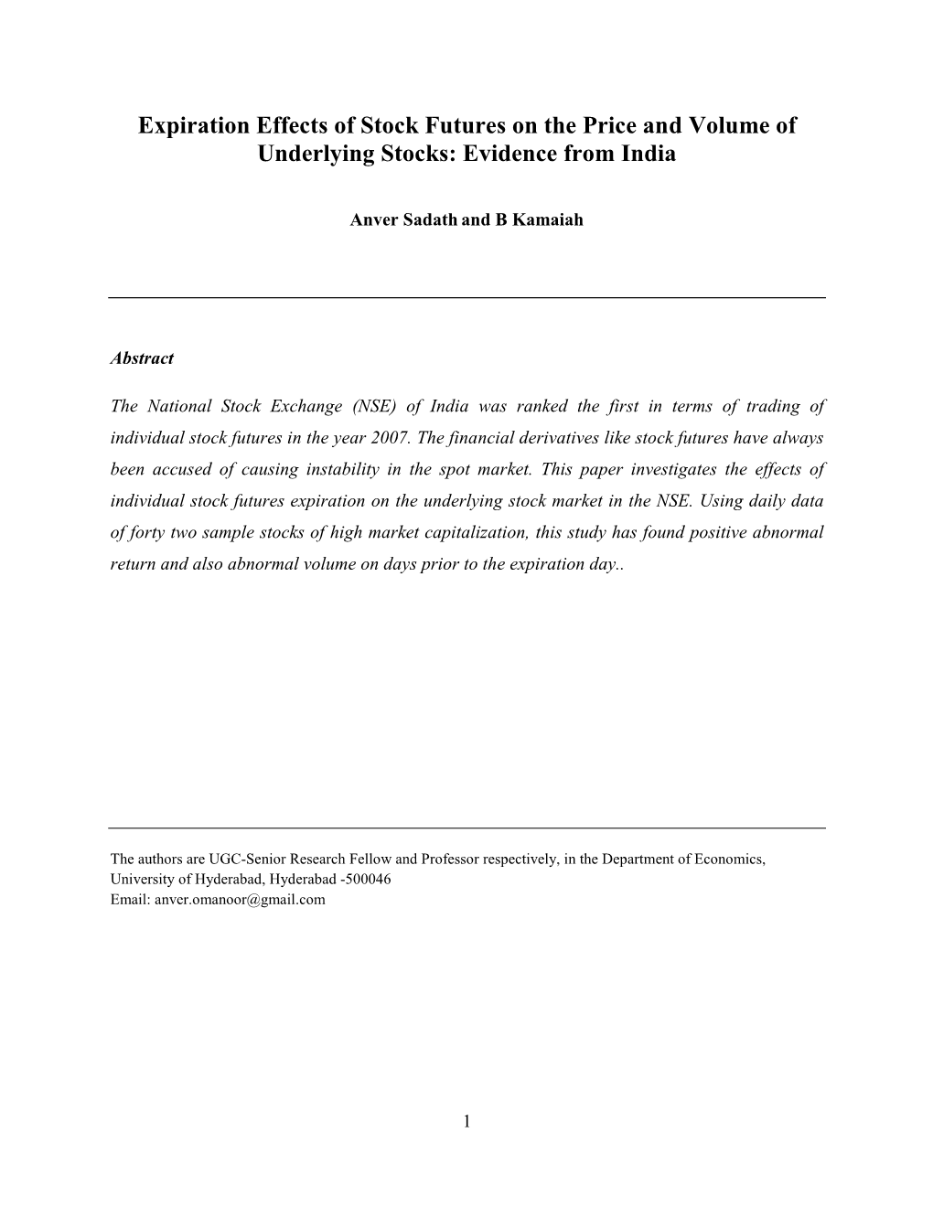 Expiration Effects of Stock Futures on the Price and Volume of Underlying Stocks: Evidence from India