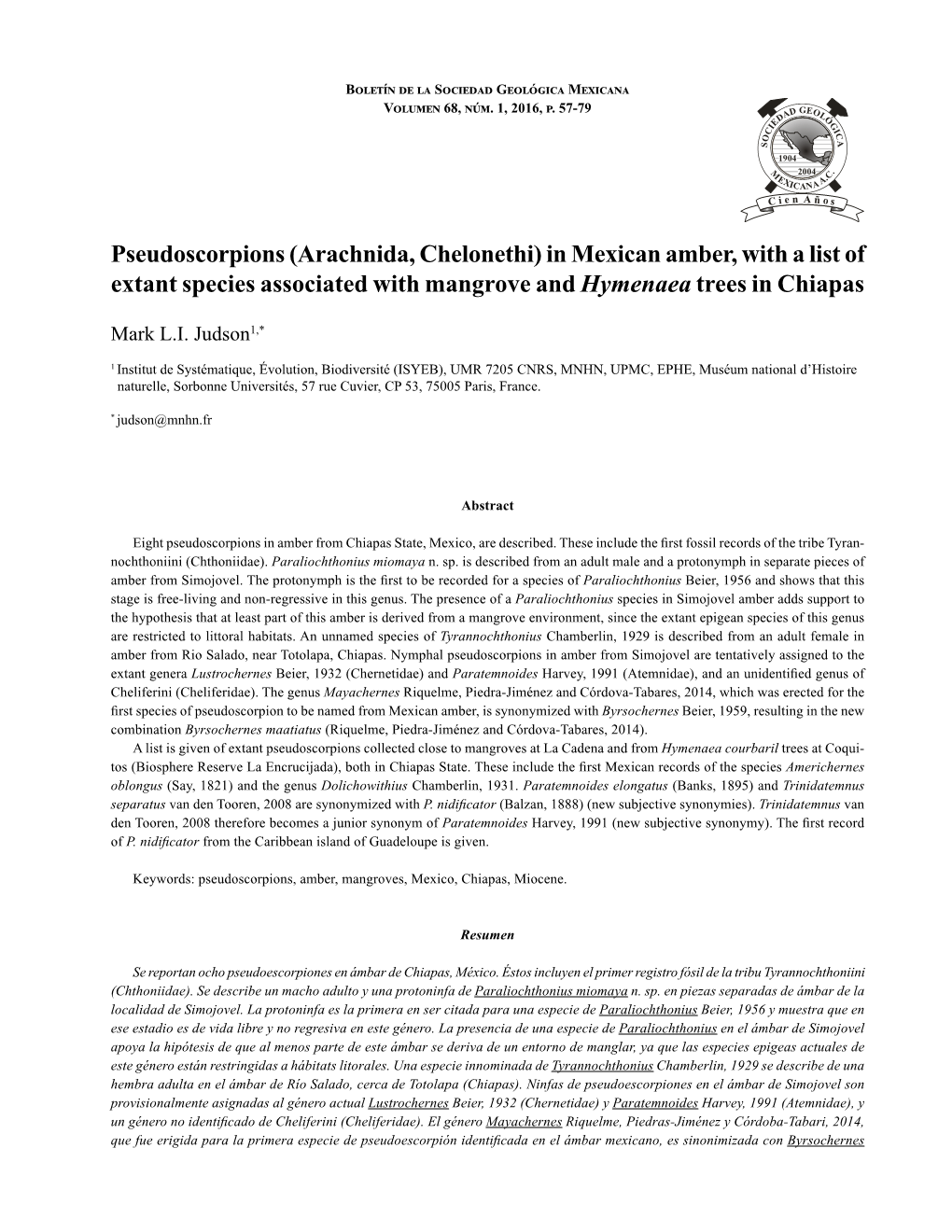 (Arachnida, Chelonethi) in Mexican Amber, with a List of Extant Species Associated with Mangrove and Hymenaea Trees in Chiapas