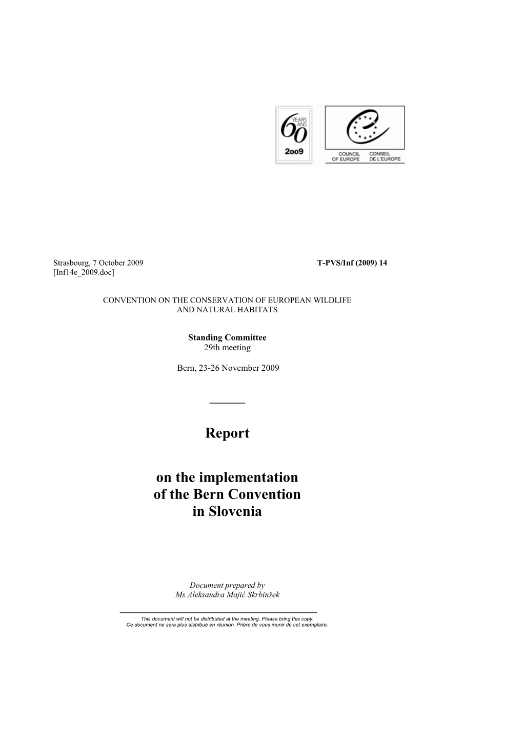 Report on the Implementation of the Bern Convention in Slovenia