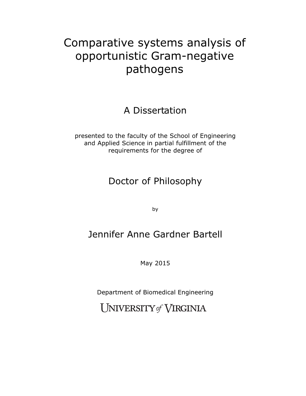 Comparative Systems Analysis of Opportunistic Gram-Negative Pathogens
