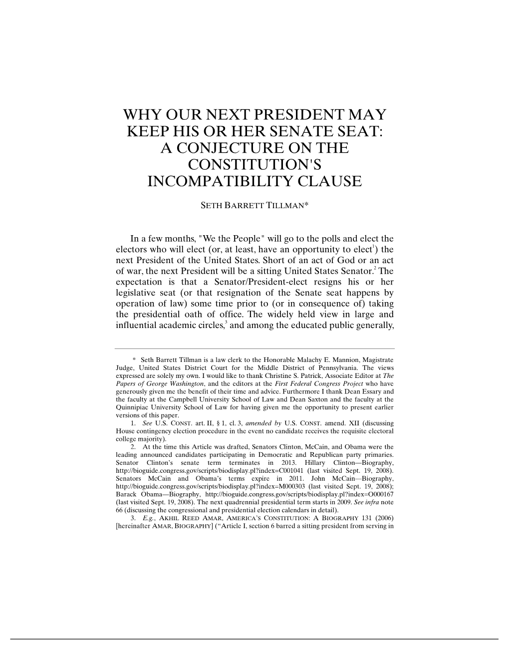 Why Our Next President May Keep His Or Her Senate Seat: a Conjecture on the Constitution's Incompatibility Clause