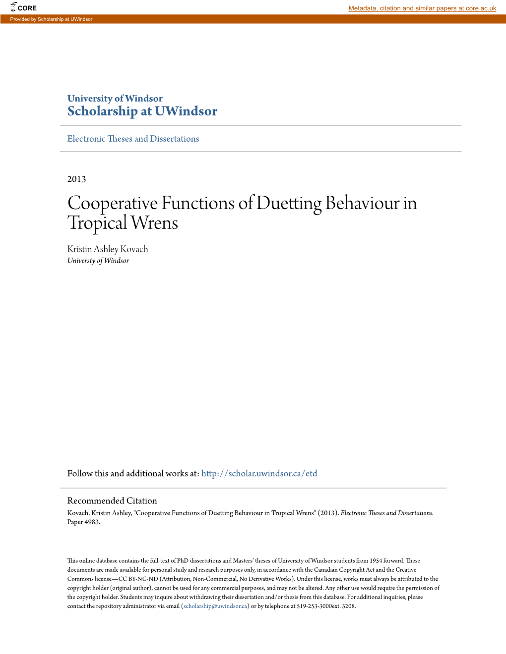 Cooperative Functions of Duetting Behaviour in Tropical Wrens Kristin Ashley Kovach Universty of Windsor