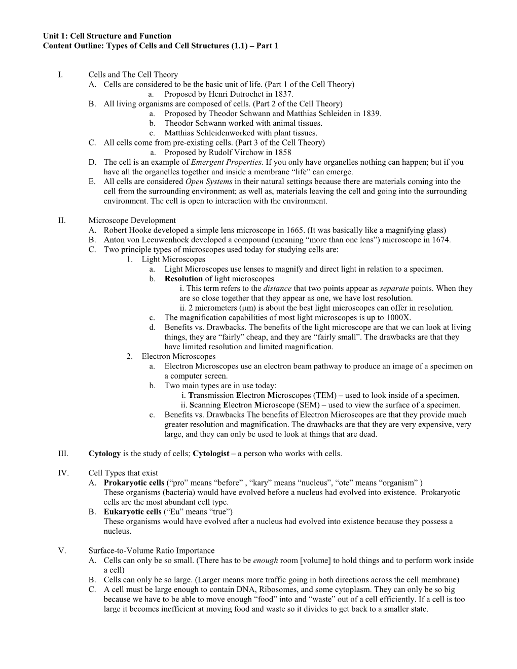 Unit 1: Cell Structure and Function Content Outline: Types of Cells and Cell Structures (1.1) – Part 1