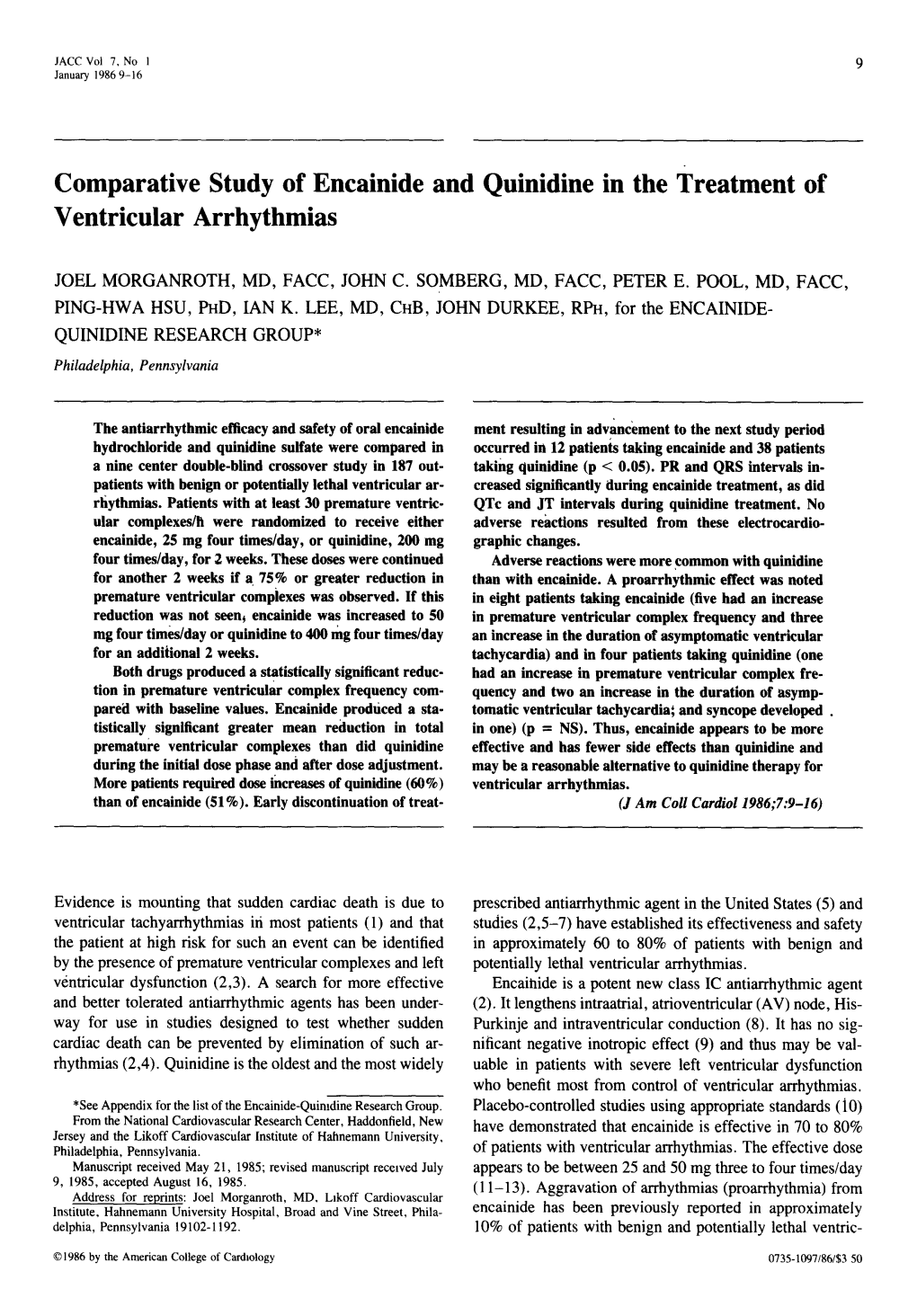 Comparative Study of Encainide and Quinidine in the Treatment of Ventricular Arrhythmias