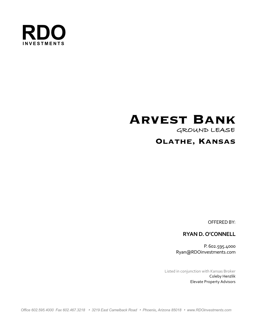 Arvest Bank GROUND LEASE Olathe, Kansas