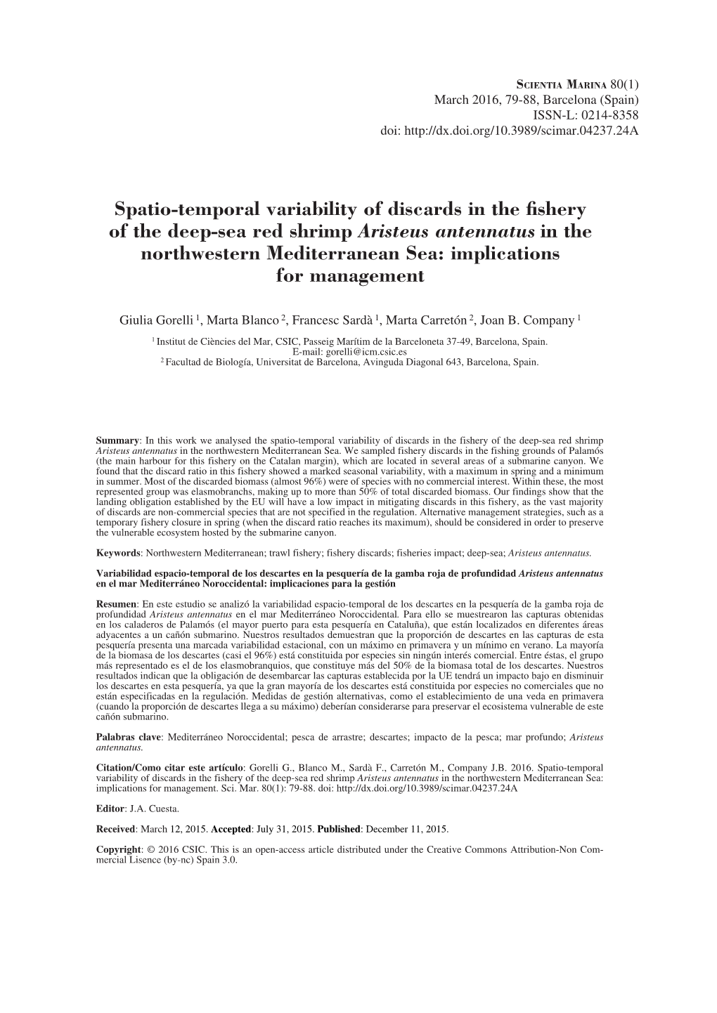 Spatio-Temporal Variability of Discards in the Fishery of the Deep-Sea Red Shrimp Aristeus Antennatus in the Northwestern Medite