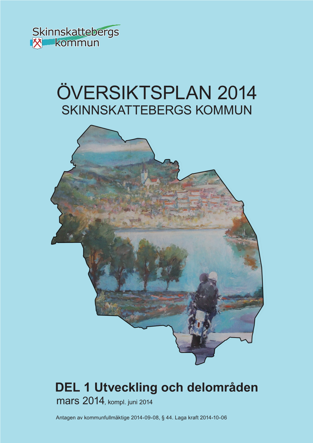 Översiktsplan 2014 Skinnskattebergs Kommun