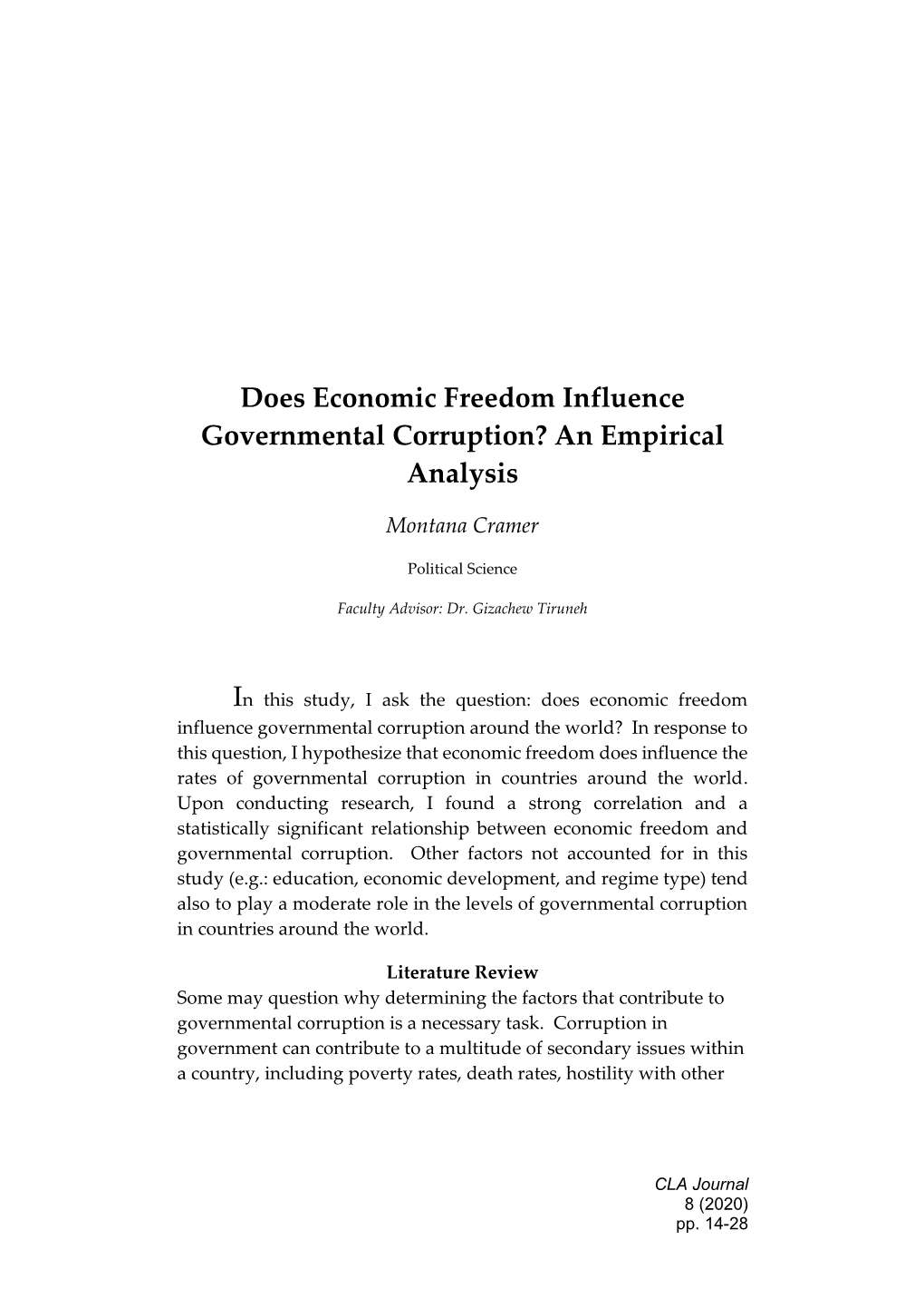 Does Economic Freedom Influence Governmental Corruption? an Empirical Analysis