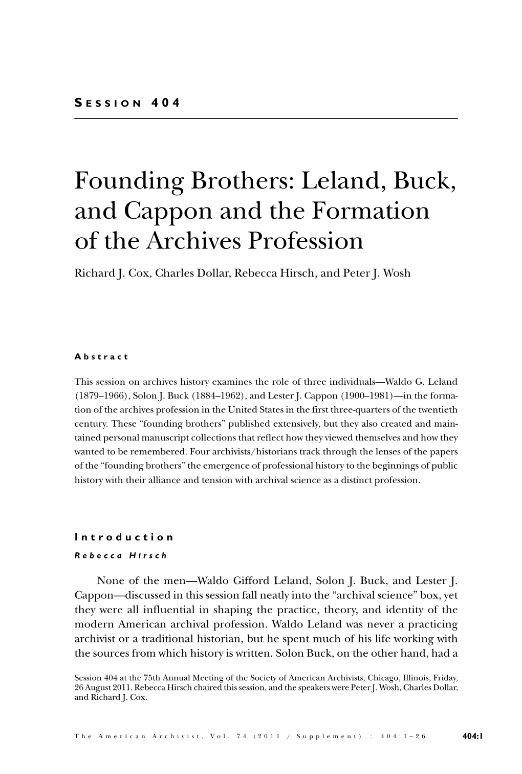 Leland, Buck, and Cappon and the Formation of the Archives Profession