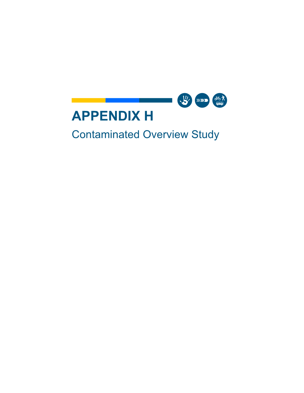 APPENDIX H Contaminated Overview Study