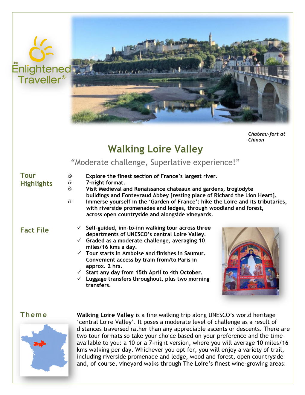 Walking Loire Valley “Moderate Challenge, Superlative Experience!”