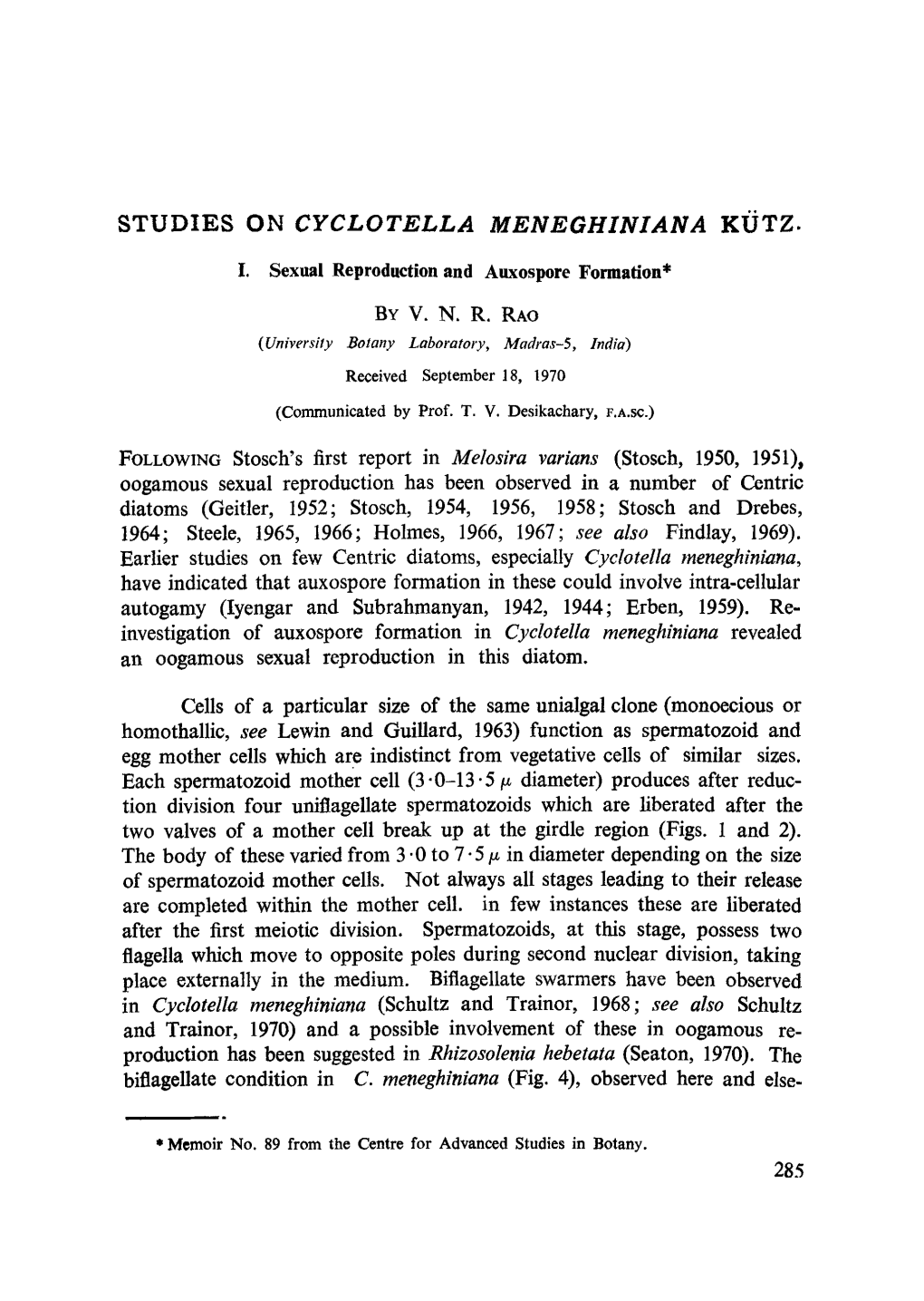 Studies on &lt;Emphasis Type="Italic"&gt;Cyclotella Meneghiniana