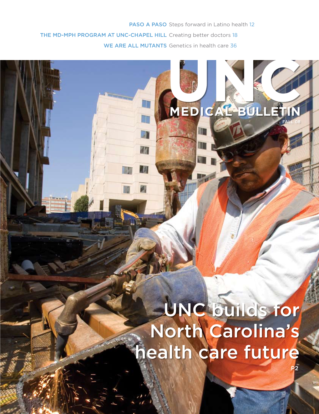 UNC Builds for North Carolina's Health Care Future