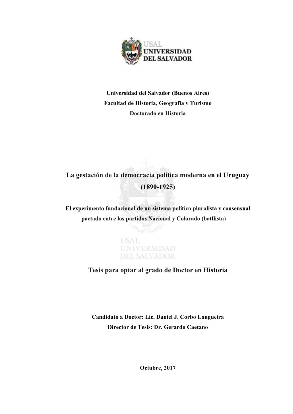 La Gestación De La Democracia Política Moderna En El Uruguay (1890-1925)